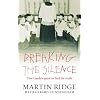 Breaking the Silence