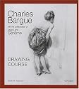 Charles Bargue and Jean-Leon Gerome: Drawing Course