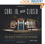 Come In, We're Closed: An Invitation...
