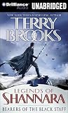 Bearers of the Black Staff (Legends of Shannara Duology)