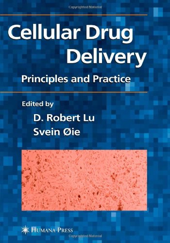 Cellular Drug Delivery: Principles and Practice