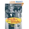 Right Here on Our Stage Tonight!: Ed Sullivan's America (Ahmanson Foundation Book in the Humanities)
