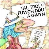 Tai, Trol a'r fuwch ddu a gwyn