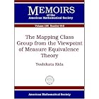 The Mapping Class Group from the Viewpoint of Measure Equivalence Theory (Memoirs of the... by  Yoshikata Kida