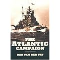 Atlantic Campaign (The Great Struggle at Sea 1939-1945) (Illustrated) (Paperback)