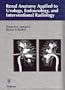 Renal Anatomy Applied to Urology, Endourology, and Interventional Radiology