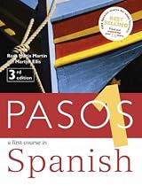 Pasos 1: Student Book: A First Course in Spanish