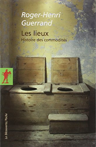 Les lieux Les lieux