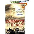Command Of Honor: General Lucian Truscott's Path to Victory in World War II