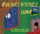 Goodnight Moon (Spanish Edition)( Buenas Noches Luna)[SPA-GOODNIGHT MOON (SPANISH ED][Spanish Edition][Paperback]