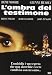 L'Ombra Del Testimone