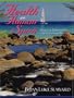 Health of the Human Spirit: Spiritual Dimensions for Personal Health