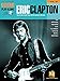 Eric Clapton: Guitar Play-Along Volume 24 (Hal Leonard Guitar Play-Along)