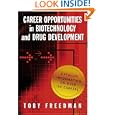 Career Opportunities in Biotechnology and Drug Development by  ToFreedman