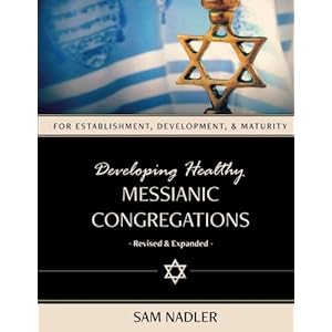 Developing Healthy Messianic Congregations
