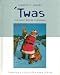 Twas the Night Before Christmas: Featuring a Coca-Cola Santa Tribute: With 4 Journal Pages for Personal