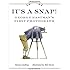 It's a Snap!: George Eastman's First Photo (Great Idea Series)