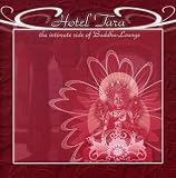 Search : Hotel Tara: The Intimate Side of Buddha-Lounge