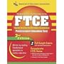 FTCE (REA) - The Best Teachers' Test Prep for Florida Teacher Certification (Test Preps) 3rd Edition