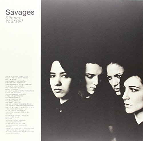 Album art for Silence Yourself by Savages