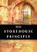 The Storehouse principle: A Revolutionary God Idea For Creating Extraordinary Financial Stability
