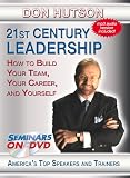 21st Century Leadership - Management Training DVD Video with Don Hutson