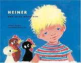 Heiner und seine H&auml;hnchen - Benno Pludra