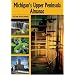Michigan's Upper Peninsula Almanac