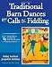 Traditional Barn Dances With Calls & Fiddling