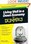 Living Well in a Down Economy For Dummies
