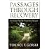 Passages Through Recovery: An Action Plan for Preventing Relapse