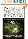 Passages Through Recovery: An Action Plan for Preventing Relapse