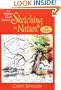 The Sierra Club Guide to Sketching in Nature, Revised Edition