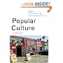 Popular Culture: A Reader