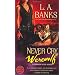 Never Cry Werewolf: A Crimson Moon Novel