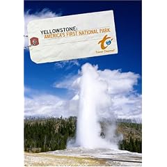 Yellowstone: America's First National Park