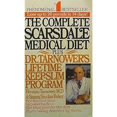 The Complete Scarsdale Medical Diet Plus Dr. Tarnower's Lifetime Keep-Slim Program