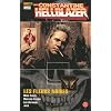 Hellblazer - John Constantine, Tome 3 : Les fleurs noires