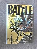 Battle! practical wargaming