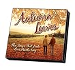 Autumn Leaves (4 CDs)