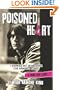 Poisoned Heart: I Married Dee Dee Ramone (The Ramones Years)