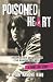 Poisoned Heart: I Married Dee Dee Ramone (The Ramones Years)