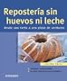 Reposteria Sin Huevos Ni Leche (Spanish Edition)