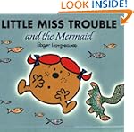 Little Miss Trouble and the Mermaid