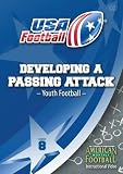 USA Football presents Developing a Passing Attack