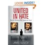 United in Hate: The Left's Romance with Tyranny and Terror