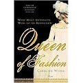 Queen of Fashion (What Marie Antoinette Wore to the Revolution) (Reprint) (Paperback)