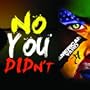 No You Didn't