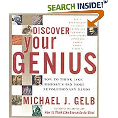 Discover Your Genius: How to Think Like History's Ten Most Revolutionary Minds