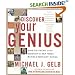 Discover Your Genius: How to Think Like History's Ten Most Revolutionary Minds